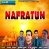 About Nafratun Song