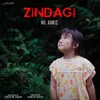 About ZINDAGI Song