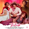 About Talab Song