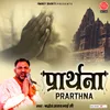 About Prarthna Song