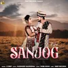 About Sanjog Song