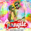 About Rangile Song