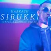 About Sirukki Song