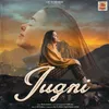 About Jugni Song