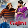 About Gajra Song