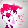 About Maa Song