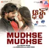 About Mudhse Mudhse Song