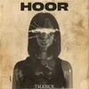 About HOOR Song