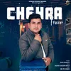 About Chehra Song