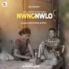 About Nwngnwlo Song