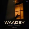 About Waadey Song