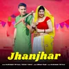 About jhanjhar Song