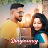 About Dinginaney Song