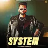 About System Song
