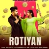 About Rotiyan-Lofi Song
