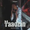 About Yaadein Song