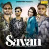 About Savan Song