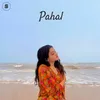 About Pahal Song