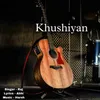 About Khushiyan Song