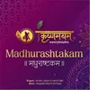 Madhurashtakam
