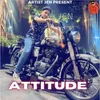 About Attitude Song