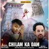 Chilam Ka Dam