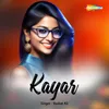 About Kayar Song