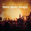 About Mata Janan Owaya Song