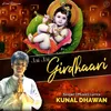 About Jai Jai Girdhaari Song