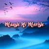 About Maaye Ni Meriye Song