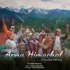 About Apna Himachal Song