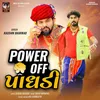 About Power Off Paghdi Song