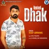 About Dhak (Remixed) Song