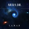 About Mera Dil Song