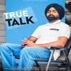 About True Talk Song