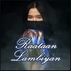 Raataan Lambiyan