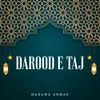 About Darood E Taj Song