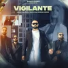 About Vigilante Song