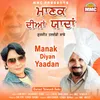 About Manak Diyan Yaadan Song