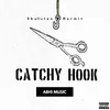 About CATCHY HOOK Song