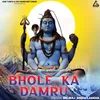 About Bhole Ka Damru Song