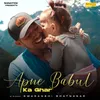 About Apne Babul Ka Ghar Song