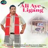 Ali Aye Ligang