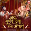 About Jai Ganesh Deva Aarti 2023 Song