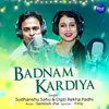 About Badnam Kardiya Song