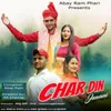 About Char Din Jawani Song