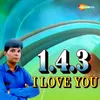 About 143 I Love You Song