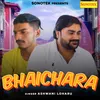 About Bhaichara Song