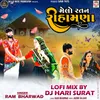 About Melo Ratan Rihamana (Lofi Mix By-DJ Hari Surat) Song