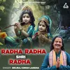 About Radha Radha Shri Radha Song